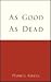 As Good As Dead