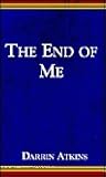 The End of Me: And 11 Other Sinful Stories