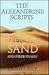 The Alexandrine Scripts: A ...