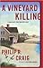 A Vineyard Killing by Philip R. Craig