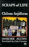 Scraps of Life: Chilean Arpilleras