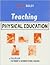Teaching Physical Education by Richard Bailey