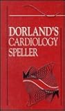 Dorland's Cardiology Speller