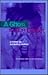 A Ghost in the Closet: Is There an Alcoholic Hiding?: An Honest Look at Alcoholism