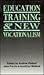 Education, Training and the...