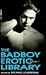 The Badboy Erotic Library