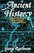 Ancient History : From the Earliest Times to the Fall of the Western Empire