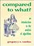 Compared to What?: An Introduction to the Analysis of Algorithms
