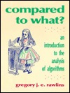 Compared to What?: An Introduction to the Analysis of Algorithms