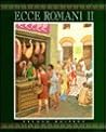 Ecce Romani II: H...