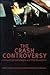 The Crash Controversy