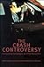 The Crash Controversy by Martin Barker