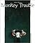 Monkey Trouble