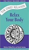 Relax Your Body (Daily Relaxer Audio Series)