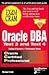 Oracle DBA Exam Cram: Test 3 and Test 4: Exam: TEST 3 & TEST 4