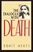 The Dialogue with Death