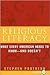 Religious Literacy: What Every American Needs to Know, And Doesn't