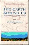 The Earth Around Us: Maintaining a Livable Planet