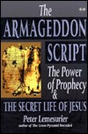 The Armageddon Script: Prophecy in Action (Paperback)