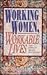 Working Women, Workable Lives