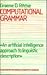 Computational Grammar: An Artificial Intelligence Approach to Linguistic Description