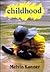 Childhood: A Multicultural ...
