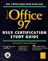 Microsoft Office 97: User Certification Study Guide