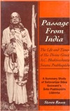 Passage from India : The Life and Times of His Divine Grace A.C. Bhaktivedanta Swami Prabbupada : A Summary Study of Satsvarupa Dasa Goswami's Srila p (Hardcover)