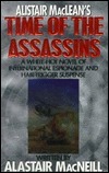 Alistair Maclean's Time of the Assassins
