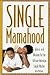 Single Mamahood by Kelly Williams