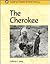 The Cherokee (Indigenous Peoples of North America)