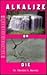 Alkalize or Die: Superior H...