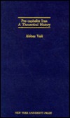 Pre-Capitalist Iran: A Theoretical History (International Library of Essays in Law and Legal Theory)