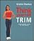 Think Yourself Trim by Gloria Thomas