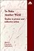 To Make Another World: Studies in Protest and Collective Action