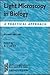 Light Microscopy in Biology: A Practical Approach (The ^APractical Approach Series)