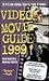 Video Movie Guide 1999 (VIDEO AND DVD GUIDE)