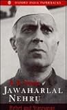 Jawaharlal Nehru: Rebel and Statesman