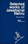 Selected Works of Jawaharlal Nehru, 2nd Series: Vol 14: Part 2, 8 April-31 July 1950