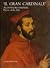 Il Gran Cardinale: Alessandro Farnese, Patron of the Arts