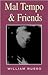Mal Tempo & Friends