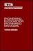 Engineering Economy for Engineering Managers (Wiley Series in Engineering and Technology Management)