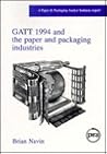 GATT 94 and the Paper Packaging Industry (Paper & Packaging Analyst Business Report)