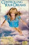 Controlling Your Dreams