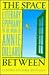 The Space Between: Literary Epiphany in the Work of Annie Dillard
