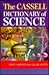 The Cassell Dictionary of Science