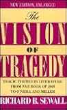 The vision of tragedy The vision of tragedy