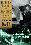 Red Blood & Black Ink: Journalism in the Old West (Hardcover)