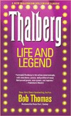 Thalberg: Life and Legend (Paperback)