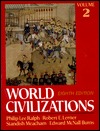 World Civilizations, Their History and Their Culture, Vol 2 (Paperback)